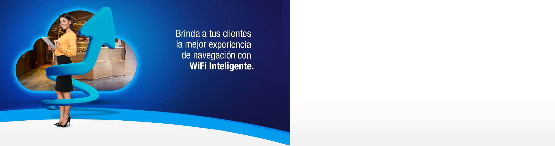 Brinda a tus clientes la mejor experiencia